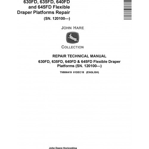 TM806419 John Deere 630FD, 635FD, 640FD, 645FD Flexible Draper Platform Pdf Repair Service Technical Manual