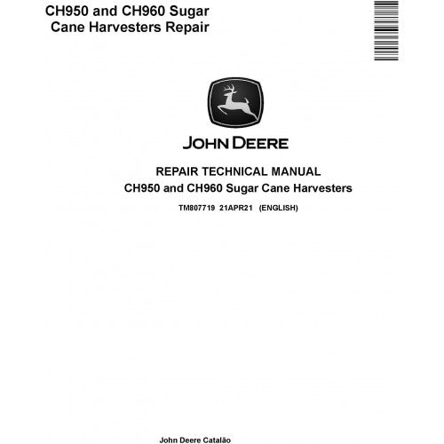 TM807719 John Deere CH950 and CH960 Sugar Cane Harvesters Pdf Technical Service Manual