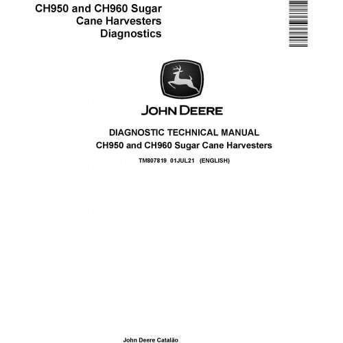 TM807819 John Deere CH950 and CH960 Sugar Cane Harvesters Pdf Diagnostic Technical Manual