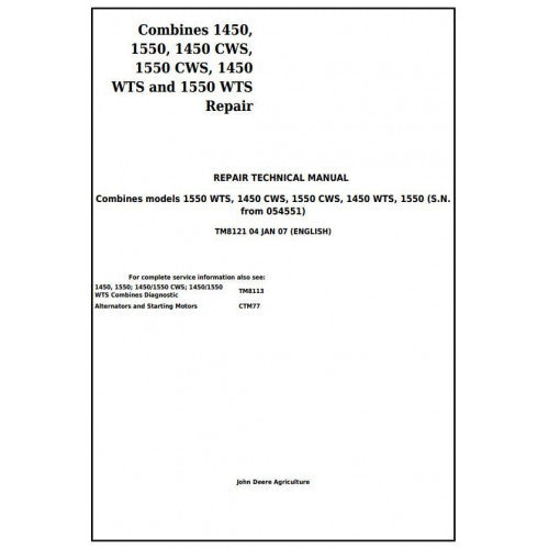 TM8121 John Deere 1450, 1550, 1450CWS, 1550CWS, 1450WTS, 1550WTS Combines Pdf Technical Service Manual