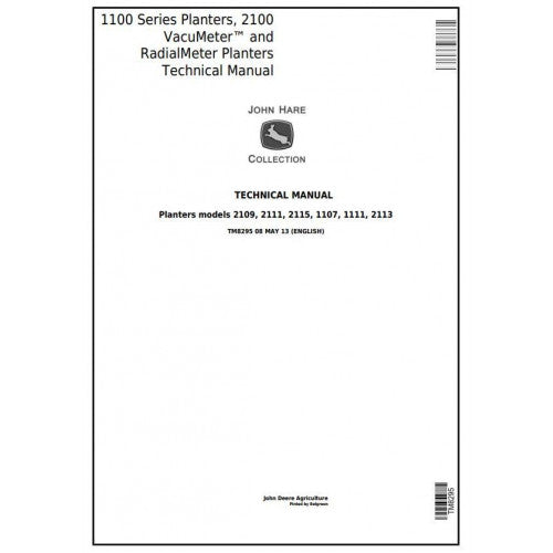 TM8295 John Deere 1107, 1109, 1111, 1113, 2109, 2111, 2115 Planters Pdf Technical Service Manual