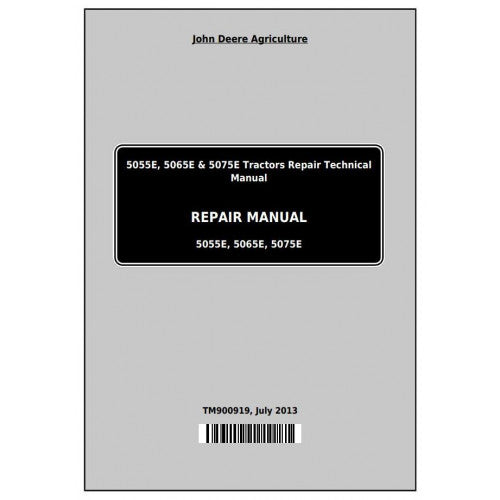 TM900919 John Deere 5055E, 5065, 5075E Tractor Pdf Repair Technical Manual